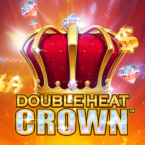 Double Heat: Crown