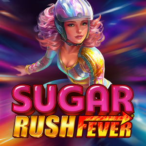 Sugar Rush Fever
